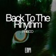 BACK TO THE RHYTHM Single