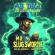 MR SLUGSWORTH