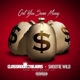 Get You Some Money feat Snootie Wild Single