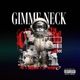 Gimme Neck feat HENNYY OS3 Single