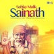 Sabka Malik Sainath Sai Bhajan