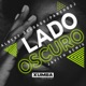 Lado Oscuro Javith Remix feat Pancho Dj Single