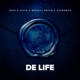 De Life feat Esko Kevin Michael Bryan Quessswho Single