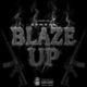 Blaze Up Single