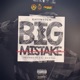 Big Mistake Single