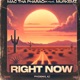 RIGHT NOW feat Murkemz Single