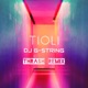 Tioli Thrash Remix Single