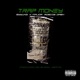 Trap Money feat K major Roscoe Dash Single
