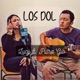 Los Dol feat Putra Gio Acoustic Single