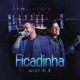 Ficadinha Ao Vivo Single