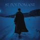 Se poi domani Single