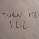 Turn Me Ill marcwithasee Remix Single