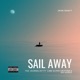 Sail Away 2026 Draft feat Lima Alpha Uniform Shi Kargo Single