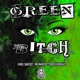 Green bitch feat Mr Maikdob Derek rodriguez Single