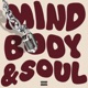 Mind Body Soul Single