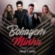 Bobagem Minha feat Thaeme Thiago Single