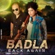 Badla Back Again Single