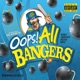 Oops All Bangers