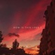 How Is This Love feat Dylan Longworth Single