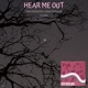 Hear Me Out feat Martin Pearson Single