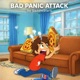 Bad Panic Attack My Dads Coming Home Single
