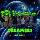 Dreamers Single