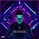 Feel so Good Single