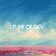 Time of Sky Single