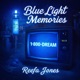 Blue Light Memories Single