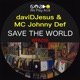 Save the World Retweaked EP