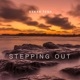 Stepping Out Single