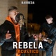 Rebela Acustico Single