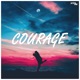 Courage Radio Edit Single
