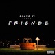 Friendz Single