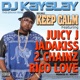Keep Calm feat Juicy J Jadakiss 2 Chainz Rico Love Single