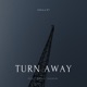 Turn Away feat Emma Ingram Single