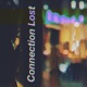 Connection Lost Single