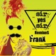 Sir Yes Sir Remixes Single