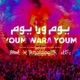 Youm Wara Youm feat ART BEATZ Khardiac Single