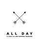 All Day feat Kool A D Chippewa Travelers Single