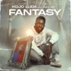 Fantasy feat Jubylant Single