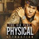 Physical Attraction Single