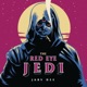 The Red Eye Jedi