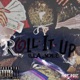 Roll It Up Single
