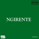 NGIRENTE Single