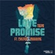 Love Promise feat Marianne Chiedza Single