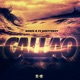 Callao feat GhettoBoy Remix Single