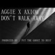 Don t Walk Away feat Axiom Single