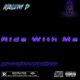 Ride With Me Single