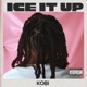 Ice It Up Single